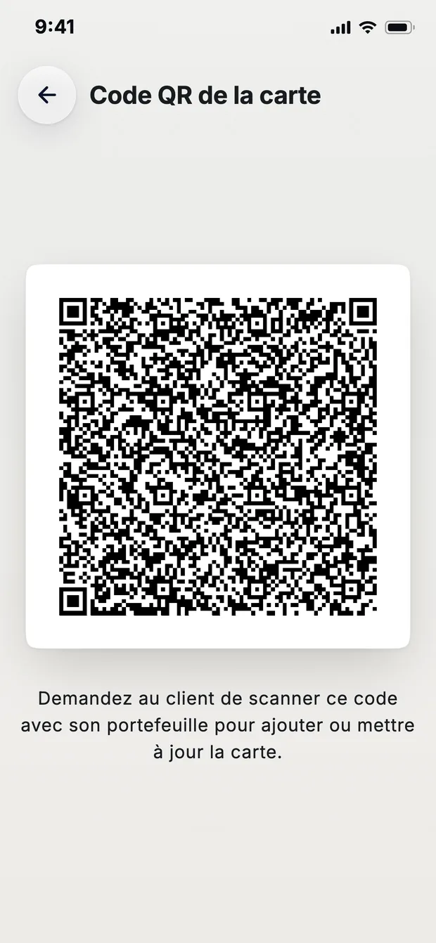 L'écran du QR code d'une carte, avec la consigne de demander au client de le scanner avec son portefeuille pour ajouter ou mettre à jour la carte.